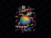 PNG ONLY Rainbow Turtle Be Happy In Your Own Shell Autism Awareness Sublimation Designs, Digital Download