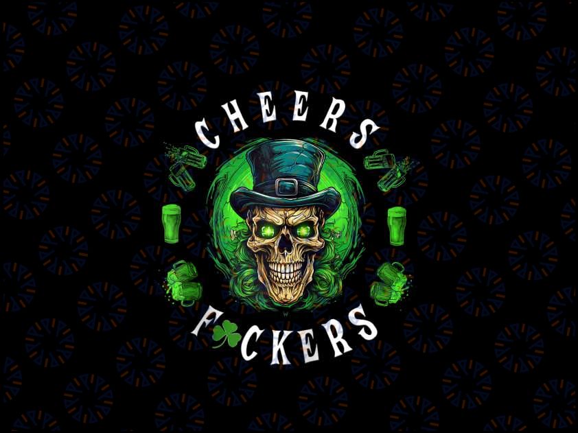 PNG ONLY Cheers Fuckers St. Patrick's Day Irish Skull Beer Drinking Png, Skeleton Beer Patrick Png, Patrick's Day Png, Digital Download