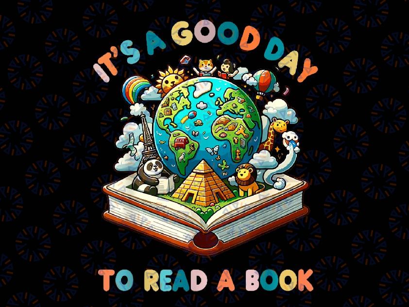 PNG ONLY It's a Good Day to Read a Book Png, World Book Day 2024 Png, St Patricks Day Png, Digital Download