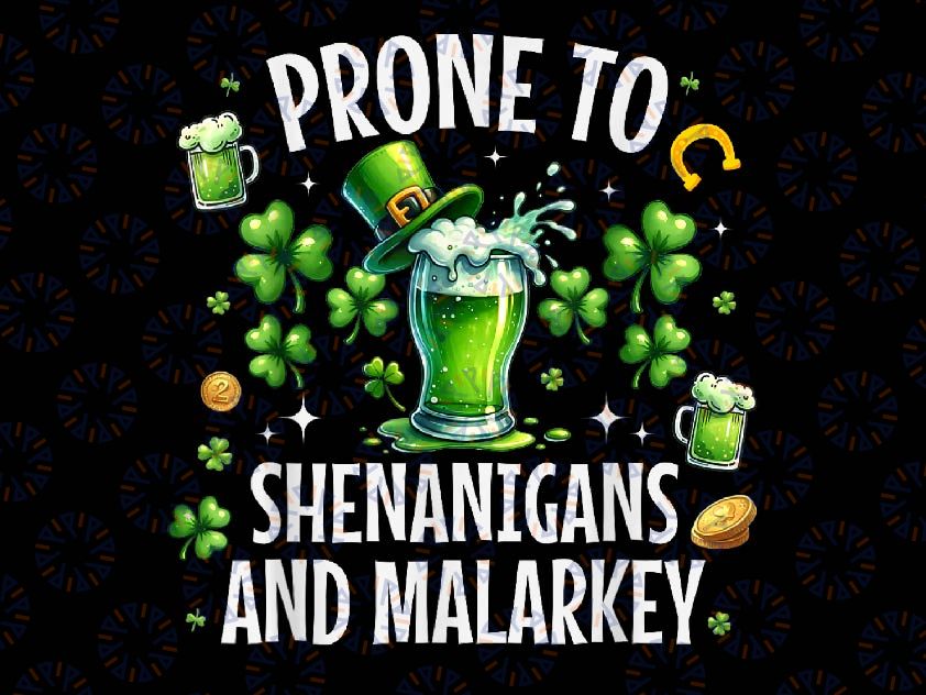 PNG ONLY Prone To Shenanigans And Malarkey Png, Leprechaun Drinking Beer Png, St Patricks Day Png, Digital Download