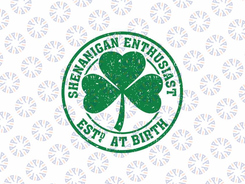 St Patricks Day Four Leaf Clover Shenanigans Enthusiast Svg, Shenanigans Squad Svg, Patrick's Day Png, Digital Download