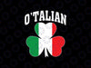 O'talian Italian Funny St patrick's Day Svg, Italia Shamrock Flag Svg, Patrick's Day Png, Digital Download