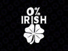 0% Irish Shamrock Svg, Happy Go Lucky Charm St Patricks Day Green Svg, Patrick's Day Png, Digital Download