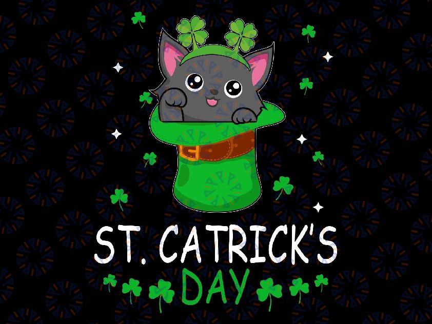 St Patricks Catricks Day Cats Saint Svg, Leprechaun Patricks Cats Svg, Patrick's Day Png, Digital Download