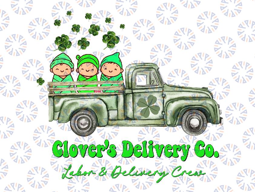 Clover's Delivery Co L&D Crew St. Patrick's Day Green Png, Patrick's Day Png, Digital Download