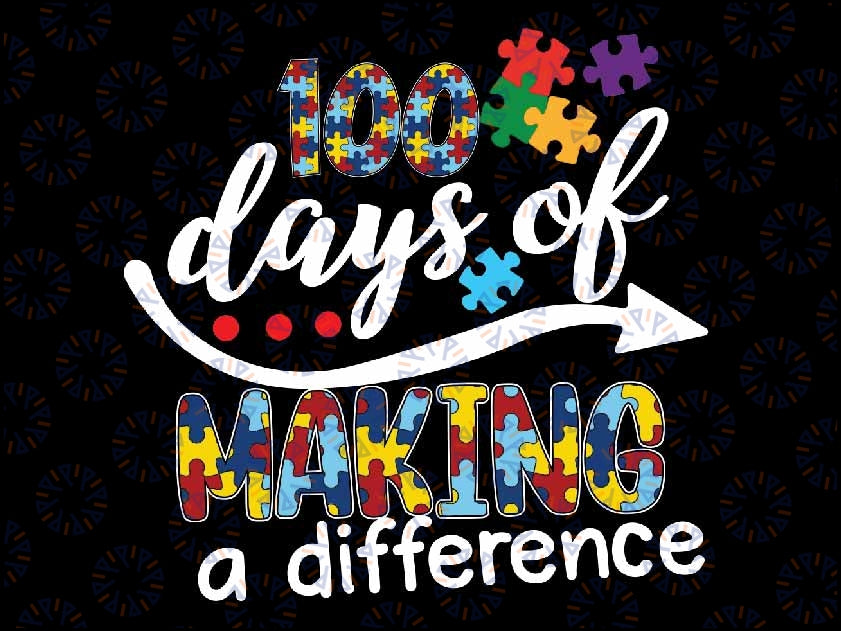 Kids Autism Awareness Making Differences Png, 100 Days Of School Png, Love Shool, Digital Download