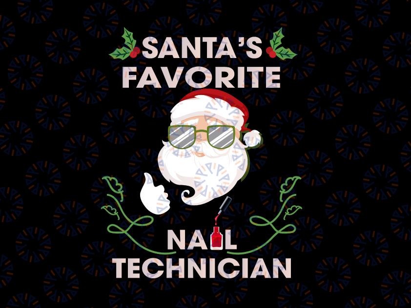 Santa's favorite nail tech -PNG- Digital download - Christmas, nail tech, stylist, design