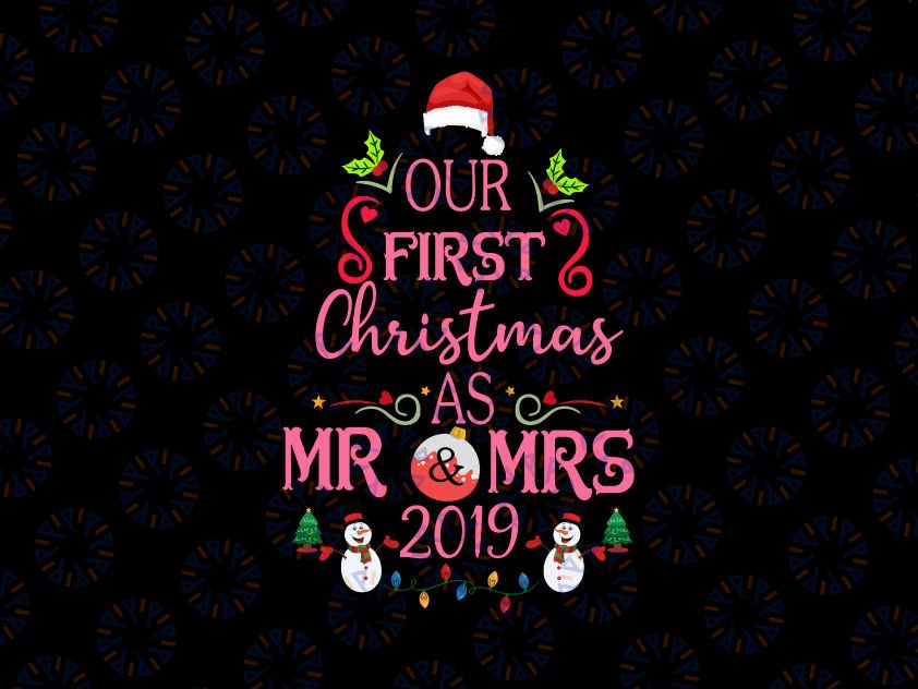 Our First Christmas Together as Mr and Mrs, First Christmas together s