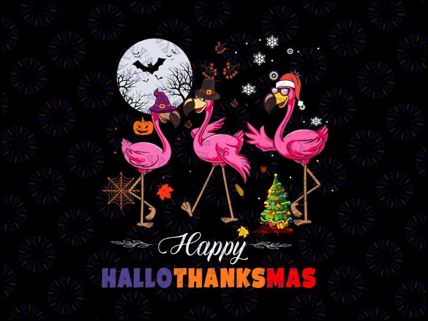 Flamingo Happy HalloThanksmas Svg, Funny Halloween Thanksgiving Svg, Thanksgiving Png, Digital Download