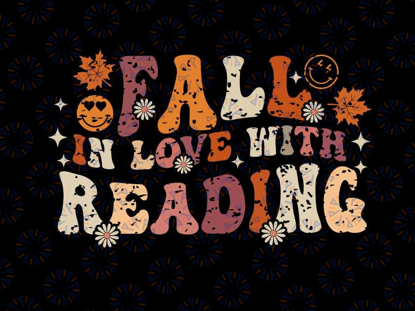 Fall In Love With Reading Autum Thanksgiving Svg, Pumpkins And Teachers Svg, Thanksgiving Png, Digital Download