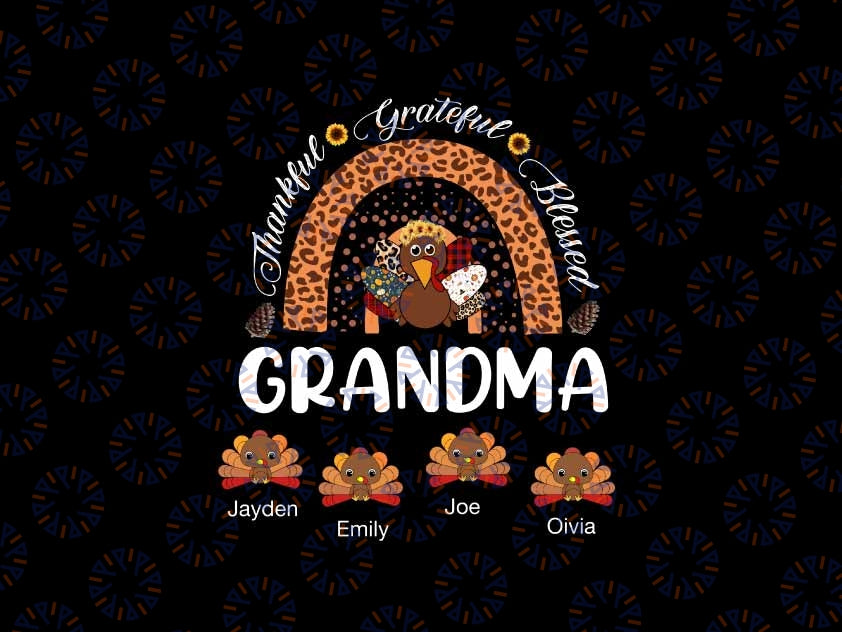 Personalized Names Thankful Grateful Blessed  Nana With Little Turkeys Png, Thanksgiving Png, Digital Download