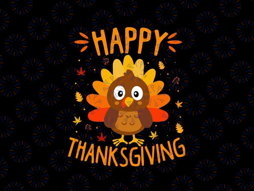 Happy Thanksgiving for Turkey Day Family Dinner Svg, Thanksgiving Turkey, Thanksgiving Png, Digital Download