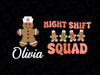 Custom Night Shift Nurse Squad Svg, Dancing Gingerbreads Svg, Nurse Boo Crew Student Svg, Thanksgiving Png, Digital Download