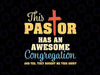 This Pastor Has An Awesome Congregation Preacher Svg, They Bought Me This Shirt Svg, Saying Funny, Thanksgiving Png, Digital Download