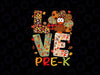 PNG ONLY- Love Pre K Turkey Leopard Png, Happy Thanksgiving Pre-K Teacher Png, Thanksgiving Png, Digital Download