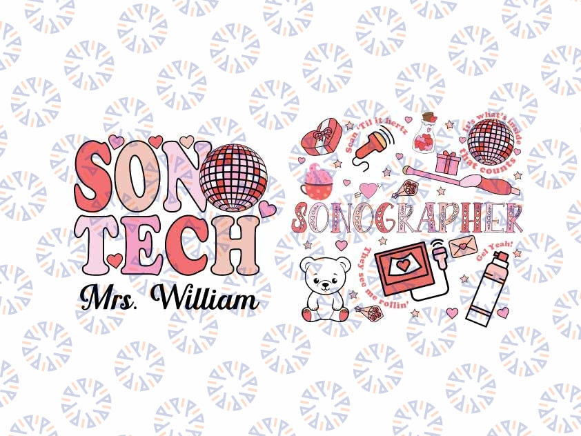 Personalized Name Valentine's Day Sonographer Svg, Valentine's Day for Ultrasound Tech Svg, Valentine's Day Digital Design Download