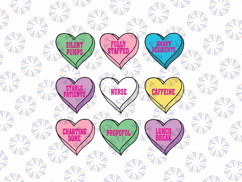 Funny Valentine's Nursing Candy Hearts Svg, Emergency Nursing, ICU Nurse, PICU Nurse Svg, Valentine's Day Digital Design Download