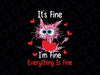 Valentines Day Its Fine Im Fine Everything Is Fine Funny Cat Png, Black Cat Its Fine Love Png, Valentine Png, Digital Download