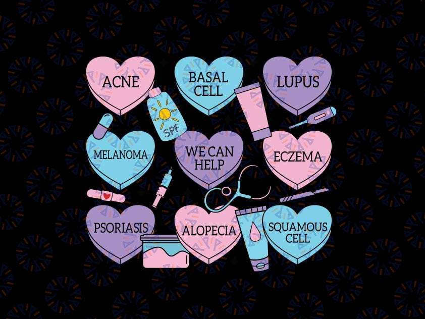 Retro Dermatology Val entine's Day Heart Candy Dermatologist Svg, Heart Candy Valentine Nurse Svg Png, Digital Download