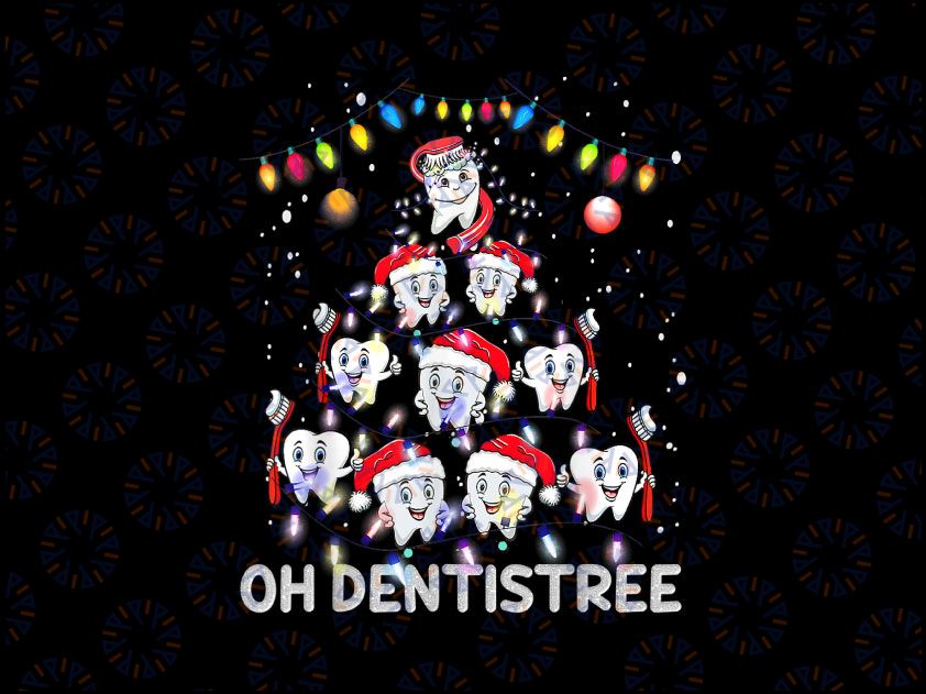 Oh Dentistree Christmas Dentist Funny Xmas Dental PNG, Dental Hygiene Xmas PNG, Dental Christmas Png, Christmas Teeth Tree Png