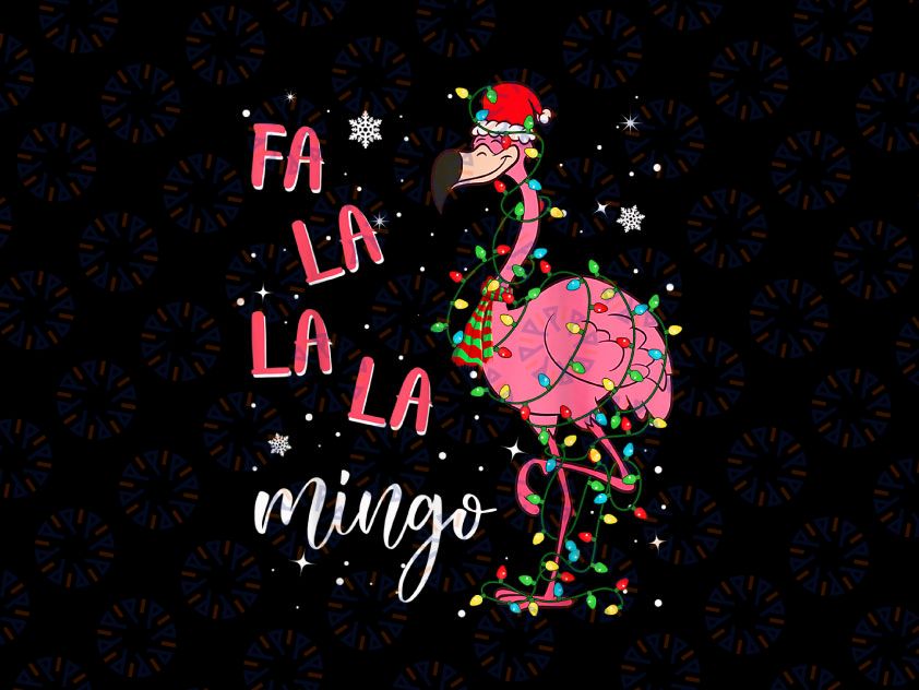 Fa La La La mingo Flamingo for Christmas Xmas PNG, Christmas Flamingo Png, Merry Christmas, Flamingo Png, Christmas Hat Png