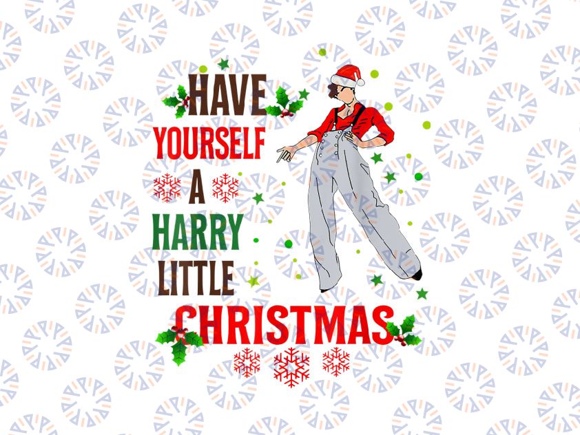 Have Yourself Little Christmas PNG, Christmas Png, Holiday Christmas Funny Png Sublimation