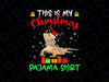 This Is My Christmas Pajama PNG Santa Bearded Dragon Lover Png, Bearded Dragon Ugly Christmas Png, Dragon Lovers Gift, Santa Bearded Dragon Xmas Lights