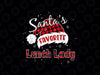 Christmas Lunch Lady PNG, Santa's Favorite Lunch Lady PNG, Cute Funny Holiday Lunch Lady, Christmas PNG sublimation Digital Download