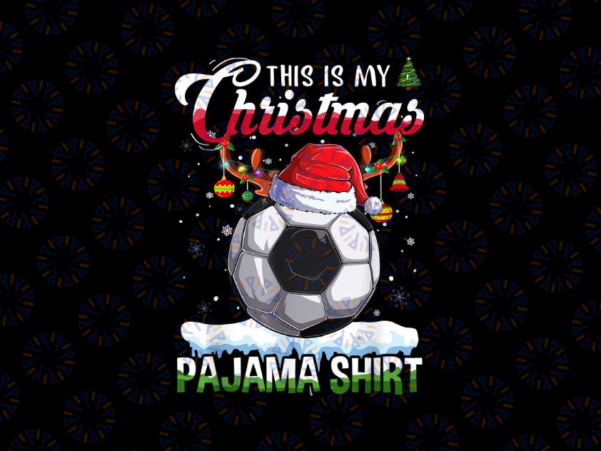 This is My Christmas Pajama Soccer PNG, Christmas Lights PNG, Christmas Png, Christmas Family Png Sublimation Digital Download