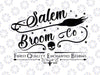 Salem broom co finest quality enchanted besomes svg, Halloween svg, Witch svg,  Halloween sign svg,  salem svg