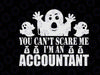 You can't scare me I'm an accountant svg, dxf,eps,png, Digital Download Halloween Svg, Teacher Halloween svg , Svg File for Cricut & Silhouette, Png  Digital Download