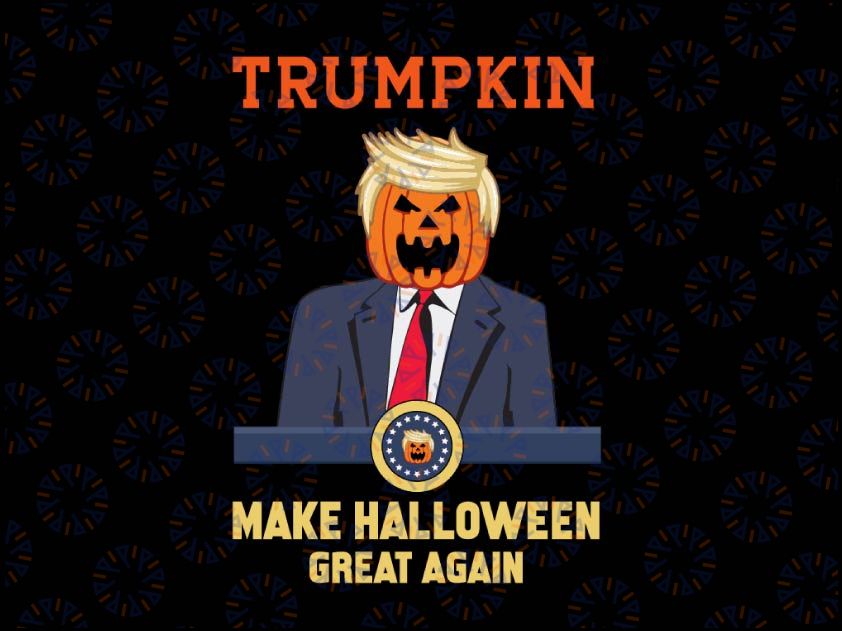 Trum-pkin Svg, Pumpkin Svg, President 2022 Svg, Make America great Again Svg, Png, Funny Halloween Shirt Silhouette Cricut Cut Digital File