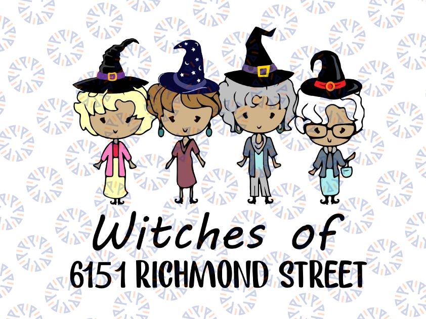 Golden Girls ~ Witches of 6551 Richmond Street Svg Png, Wicked Witch Clipart, Halloween SVG, Cut Files, Decal, Digital