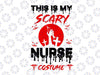 This is my scary nurse costume svg, Halloween Svg, Halloween Gifts, Fall Svg