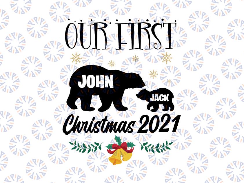 Our first christmas 2021 svg, dxf,eps,png, Digital Download