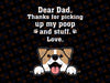 Dad Thanks For Picking Up My Poop and Stuff Svg, Dog Cat Funny Svg, Happy Father's Day Dog Dad Svg