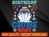 Birthday Cruise Squad 2023 Birthday Party Cruise Squad 2023 Png, Cruise Squad Valentine Day Png, Digital Download