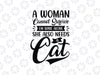 A Woman Cannot Survive On Wine Alone She Also Needs A Cat svg, halloween cat svg, Funny Halloween Black Cat SVG, Dxf Eps Png Digital Download