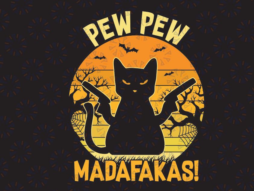 Pew Pew Svg, Cat Svg, Pew Pew Madafakas Svg, Cat Lover Gift, Funny Cat svg Funny Halloween Black Cat SVG, Dxf Eps Png Digital Download