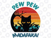 Pew Pew Svg, Cat Svg, Pew Pew Madafakas Svg, Cat Lover Gift, Funny Cat svg Funny Halloween Black Cat SVG, Dxf Eps Png Digital Download