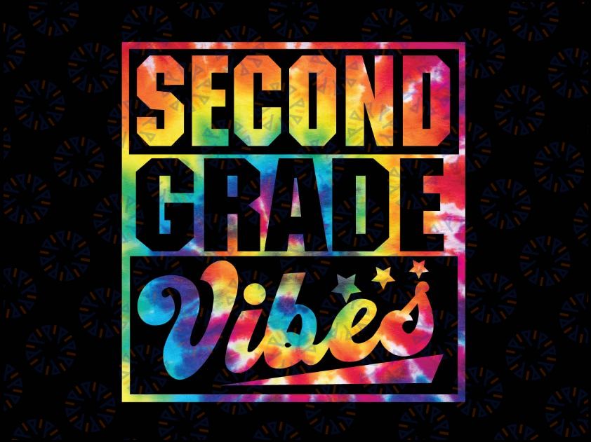 2nd Grade Vibes Png, First Day Of Back To School Png, Back to School Png, Tie Dye 2nd Grade Png