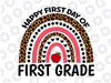First Day of 1st grade Png, Rainbow Happy First Day Of First Grade Png, First Grade, Leopard Rainbow Printable file