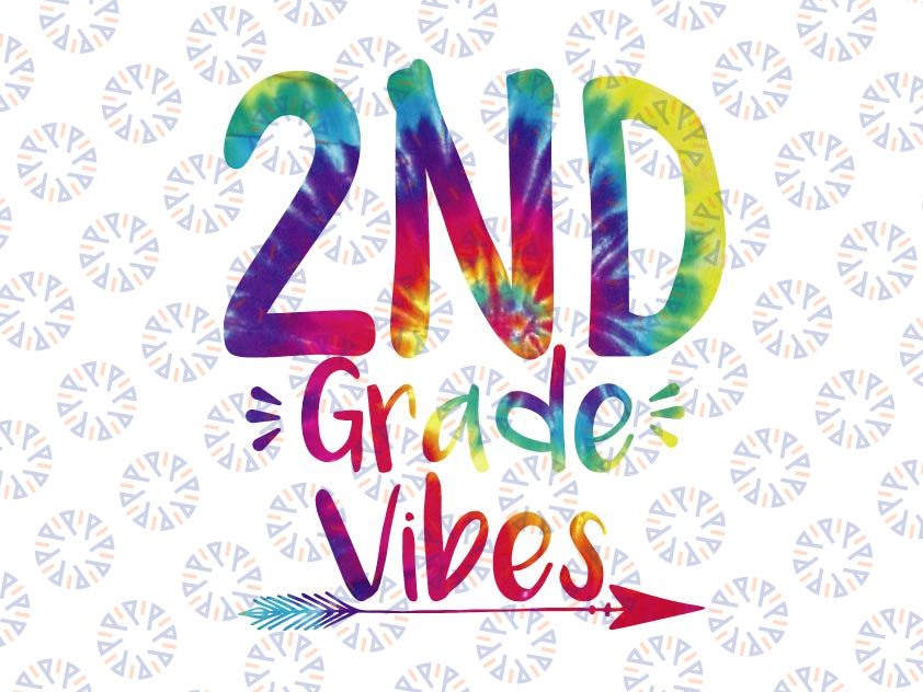 Second Grade Vibes Svg, Tie Dye Second Grade Teacher Svg, Elementary teacher Svg, Back To School Svg