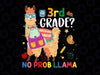 3rd Grade No Prob Llama svg, Third Grade svg, School svg, Back to School svg, 3rd Grade svg, dxf, Print Cut File, Cricut, Silhouette