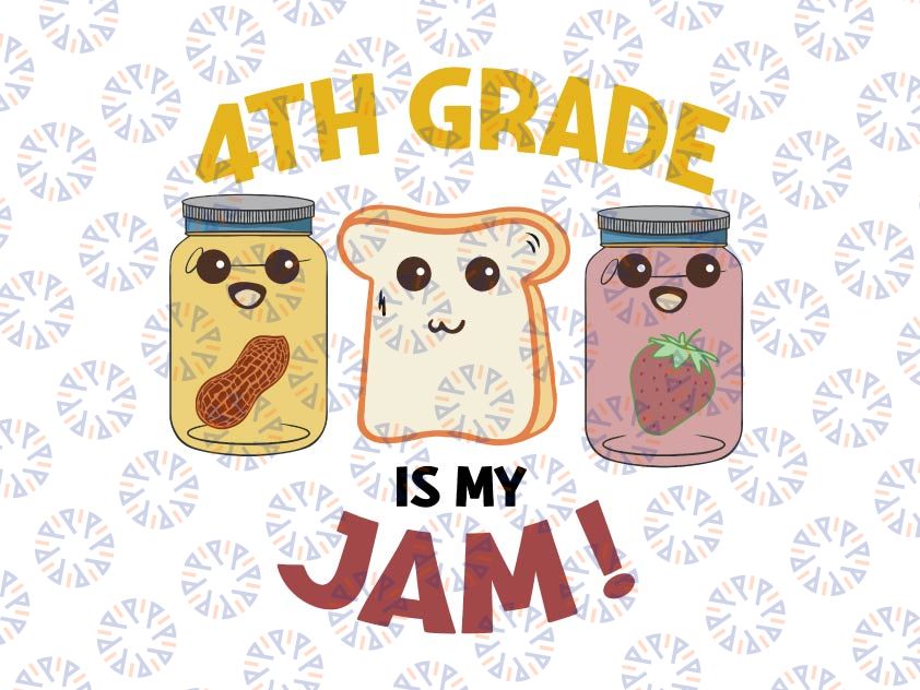 4th Grade Is My Jam svg, Fourth Grade Is My Jam svg, 4th Grade svg, Fourth Grade svg, School svg , Teacher svg, png