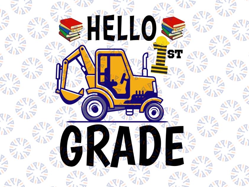 Hello 1st Grade Construction Svg, First Day Of School, Teacher Vector, Silhouette Png Dxf Cut Digital File