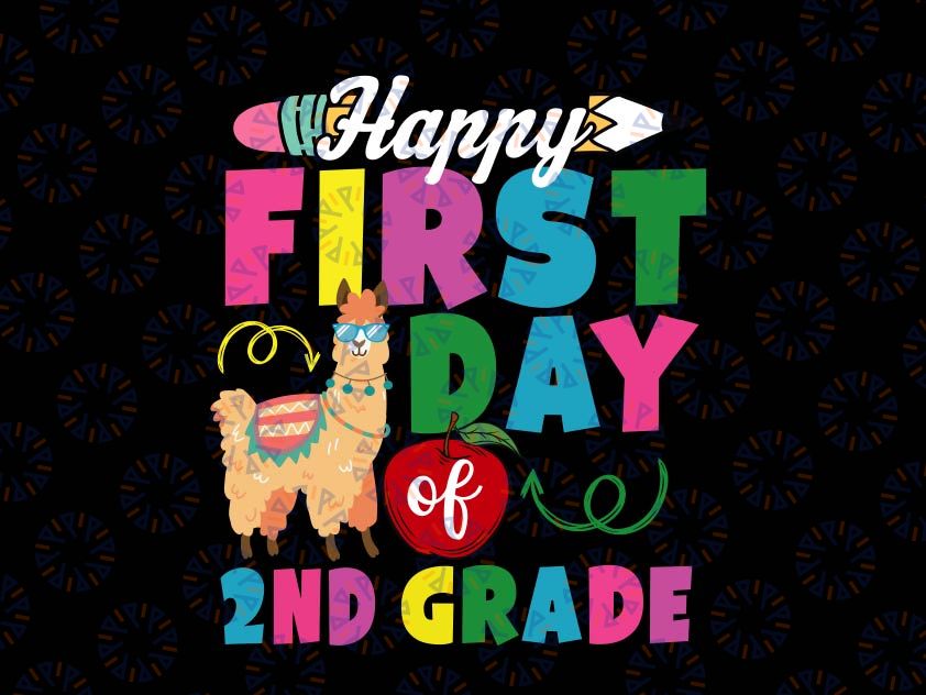 Happy First Day Of  2nd Grade svg, Second Grade svg, School svg, Back to School svg, 2nd Grade svg, dxf, Print Cut File, Cricut, Silhouette