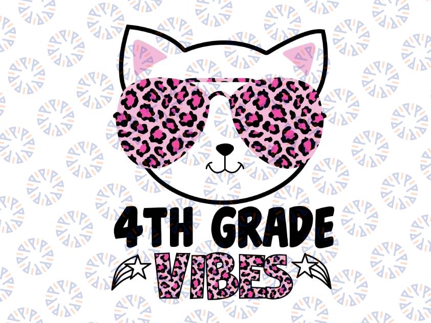 4th Grade Vibes Png, Back To School Cat Kitty Leopard Png, First day of School Png