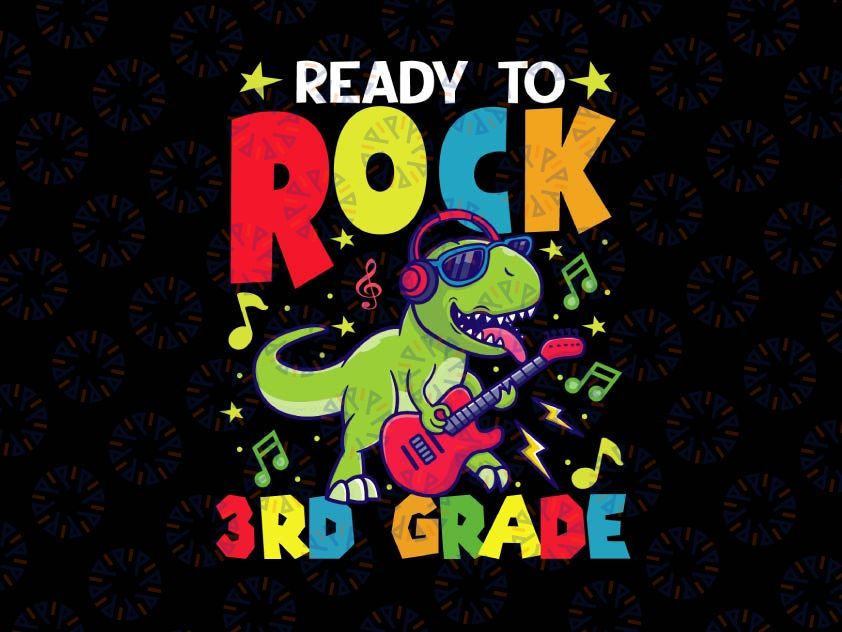 Ready To Rock 3rd Grade Dinosaur Svg, Back To School Svg, Dinosaur Design, Kindergarten Svg Png