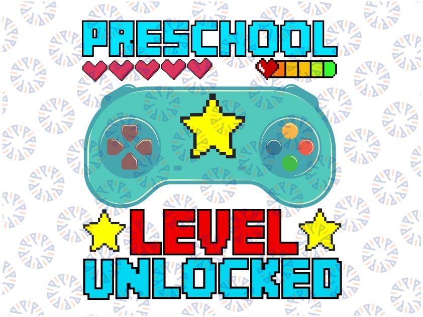 Preschool Level Unlocked Gamepad Svg, Preschool Svg, Back To School Svg, Png, Cut file, Cricut